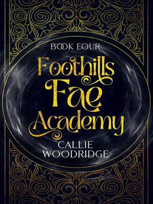cover image of Foothills Fae Academy